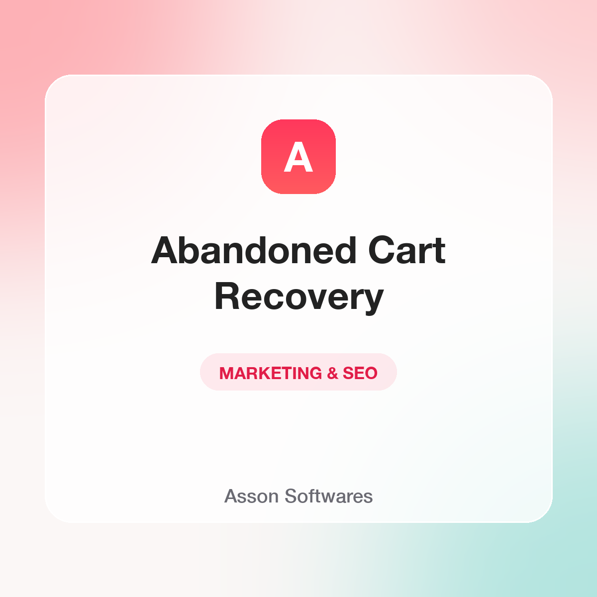 Abandoned Cart Recovery — Asson Softwares