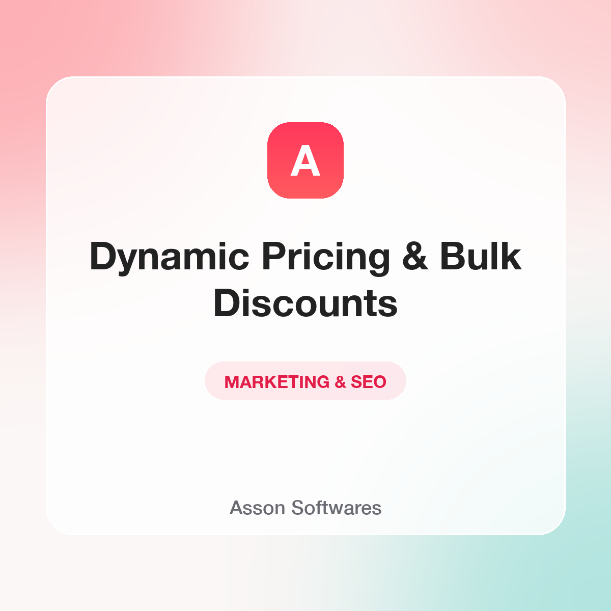 Dynamic Pricing & Bulk Discounts — Asson Softwares