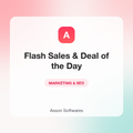Flash Sales & Deal of the Day — Asson Softwares