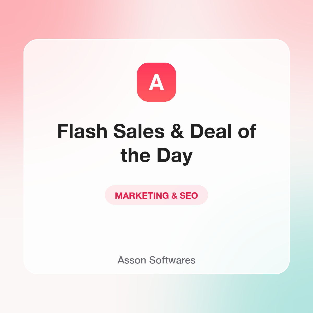 Flash Sales & Deal of the Day — Asson Softwares