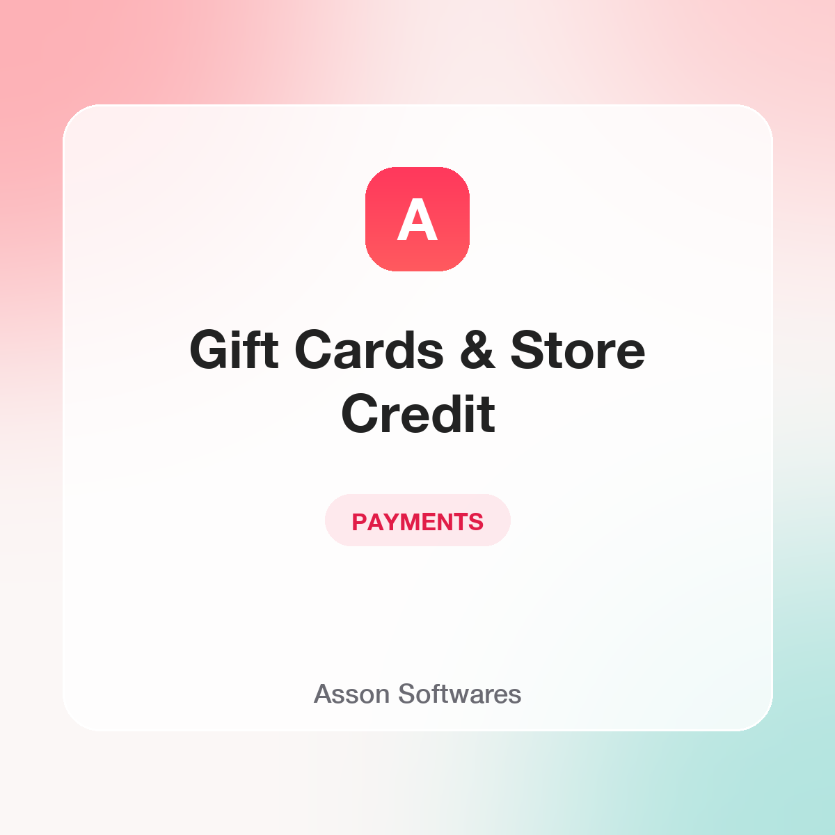 Gift Cards & Store Credit — Asson Softwares