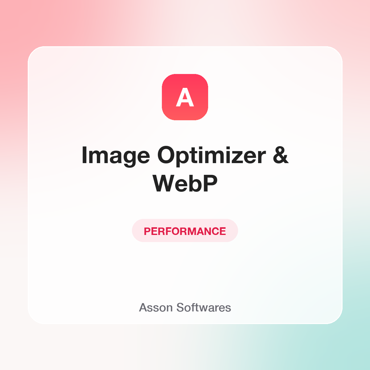 Image Optimizer & WebP — Asson Softwares
