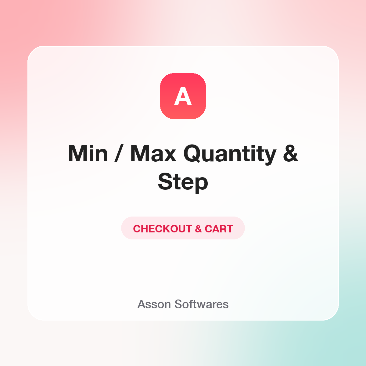 Min / Max Quantity & Step — Asson Softwares