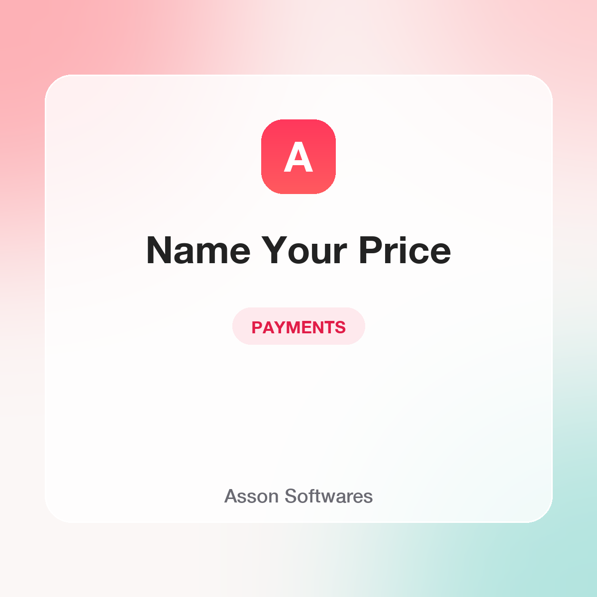 Name Your Price — Asson Softwares