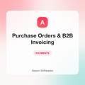 Purchase Orders & B2B Invoicing — Asson Softwares