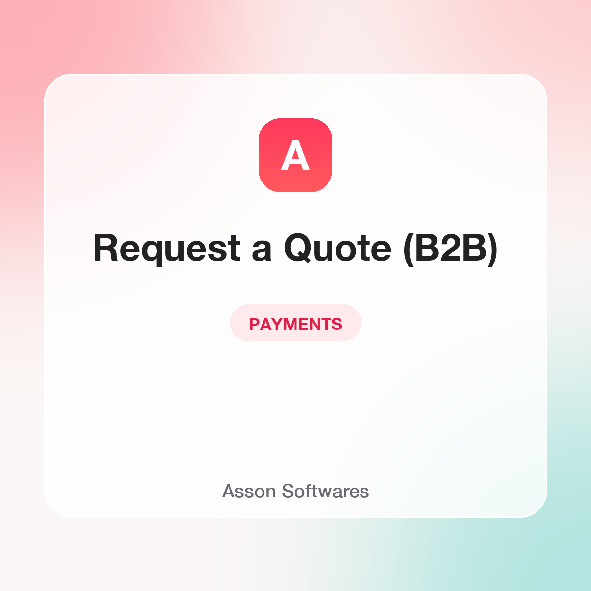 Request a Quote (B2B) — Asson Softwares