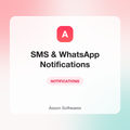 SMS & WhatsApp Notifications — Asson Softwares