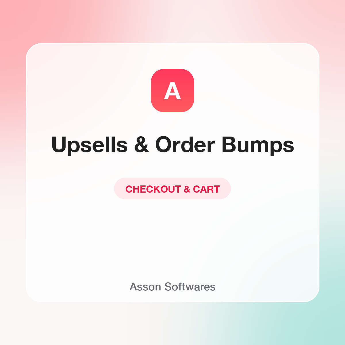 Upsells & Order Bumps — Asson Softwares